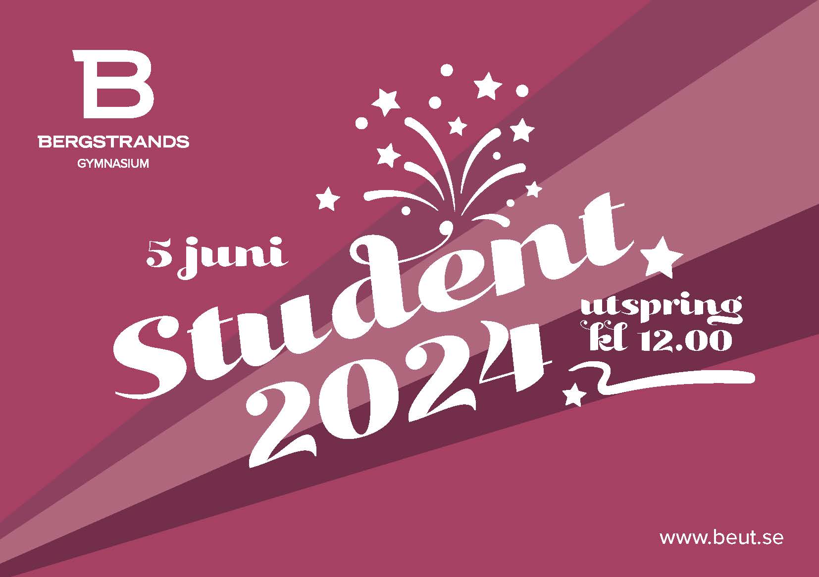 Grafik av ett examensmeddelande för Bergstrands gymnasium, med datumet 5 juni 2024, med fyrverkeridesign i vitt på vinröd bakgrund.